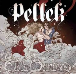 Pellek : Cloud Dancers